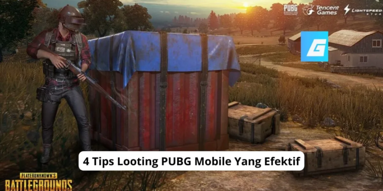 4 tips looting pubg mobile yang efektif