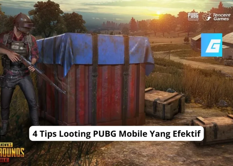 4 tips looting pubg mobile yang efektif