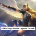 9 skin freya mobile legends terbaik