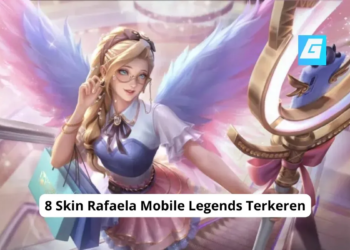 8 skin rafaela mobile legends terkeren