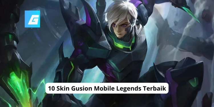 10 skin gusion mobile legends terbaik