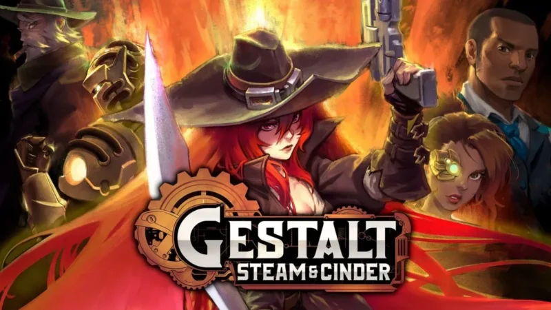 Tanggal Rilis Gestalt: Steam & Cinder Diumumkan