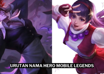 Urutan hero mobile legends terbaru 2024 gamedaim