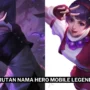 Urutan hero mobile legends terbaru 2024 gamedaim