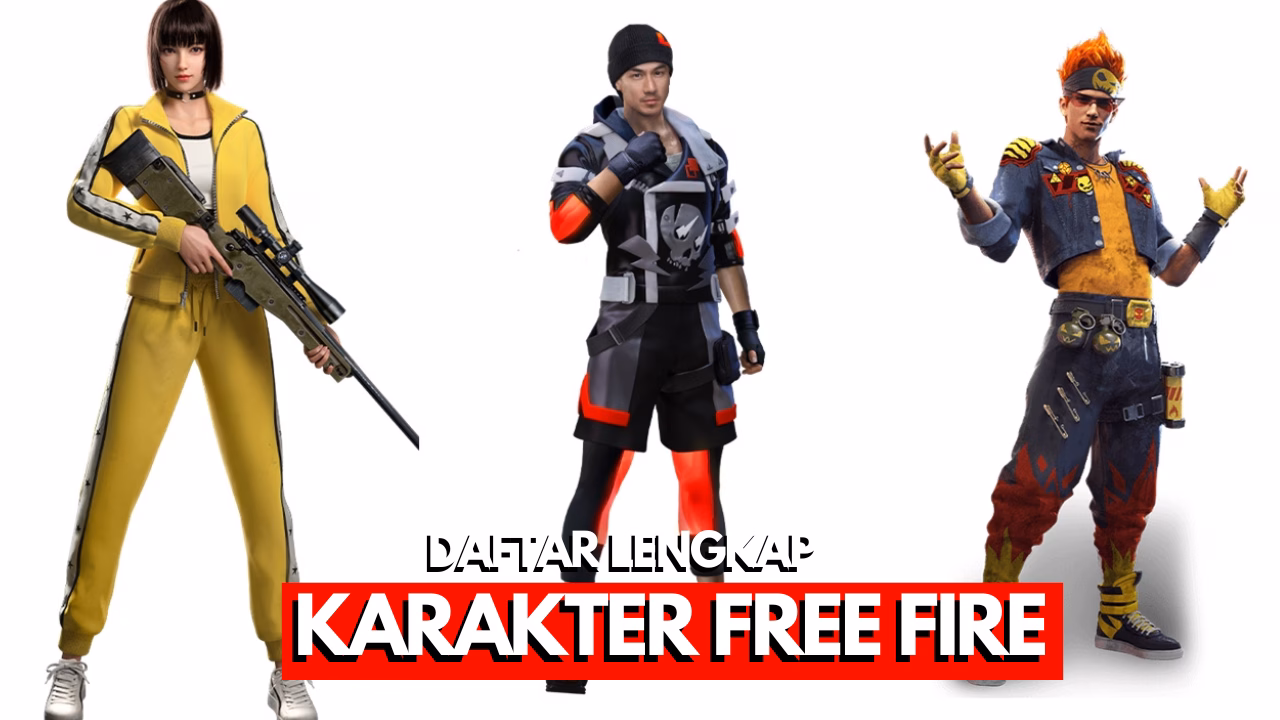 50+ Daftar Lengkap Karakter Free Fire (FF)