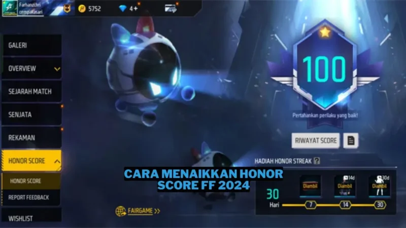 Cara Menaikkan Honor Score FF 2024