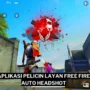 Aplikasi pelicin layar ff auto headshot terbaru 2024 gamedaim