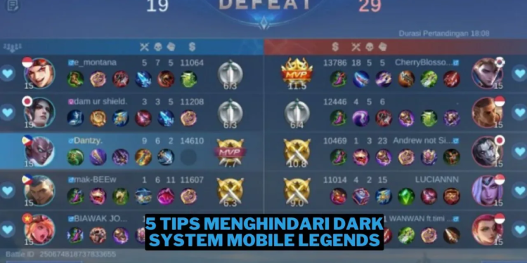 5 tips menghindari dark system mobile legends