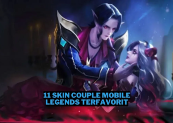 11 skin couple mobile legends terfavorit