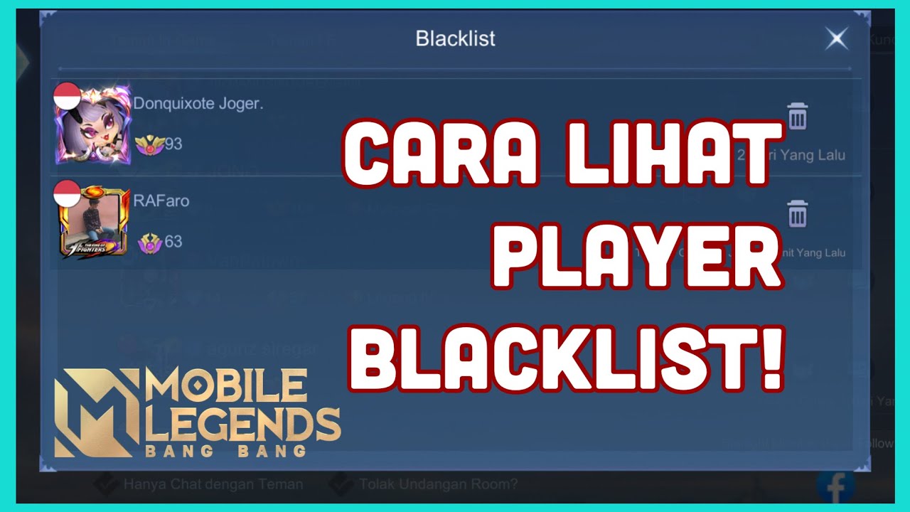 Cara Blacklist Akun Teman Atau Orang Lain Mobile Legends Ml 1 1