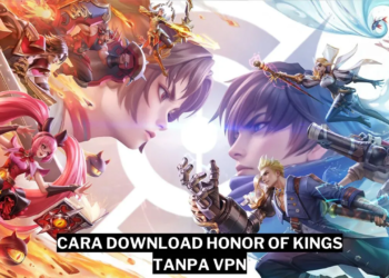 Cara download honor of kings tanpa vpn gamedaim