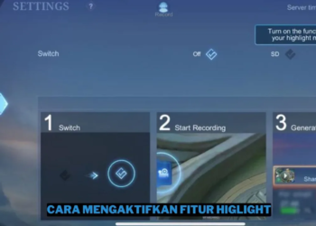 Cara mengaktifkan highlight mobile legends (ml) gamedaim