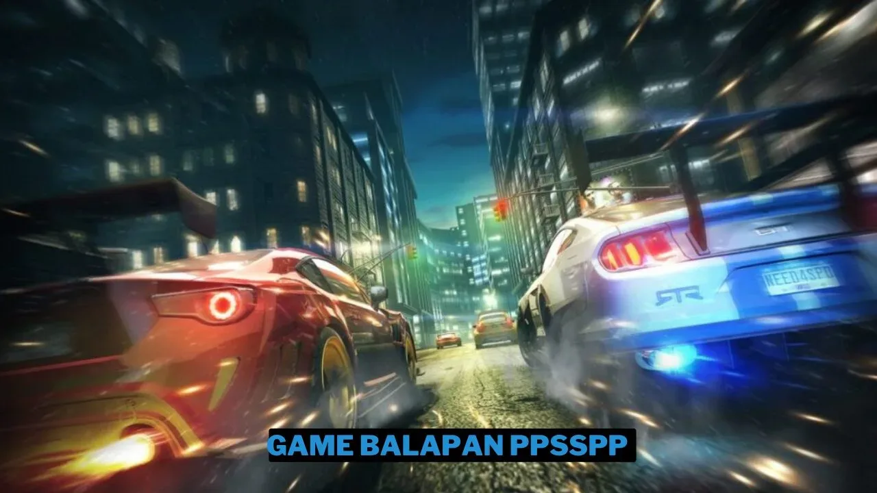 14 game balapan ppsspp terbaik ukuran kecil 2024