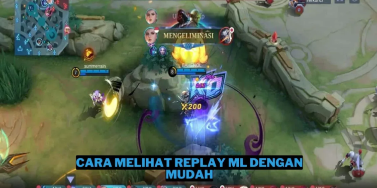 Cara melihat replay ml dengan mudah