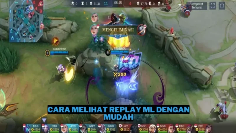 Cara Melihat Replay ML dengan Mudah