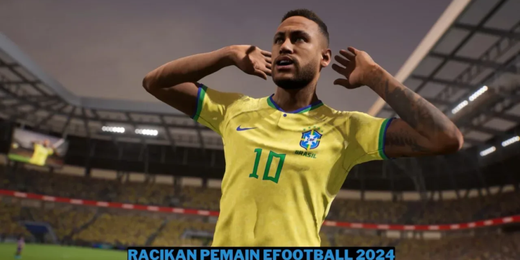 25+ racikan pemain efootball 2024 terbaru