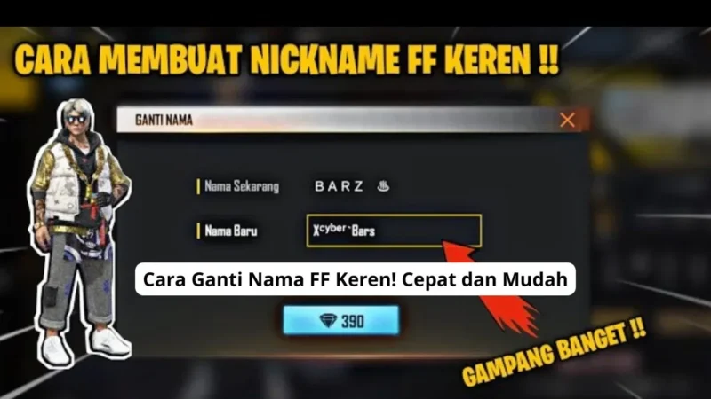 Cara Ganti Nama FF Keren! Cepat dan Mudah