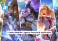 15 hero mobile legends tercantik waifuable