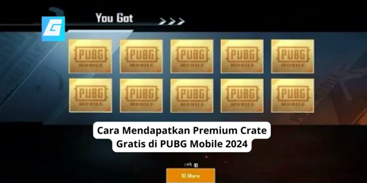 Cara mendapatkan premium crate gratis di pubg mobile 2024