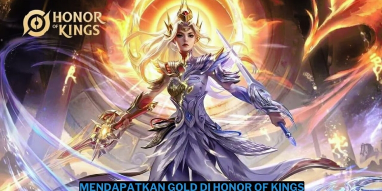 5 cara mendapatkan gold di honor of kings