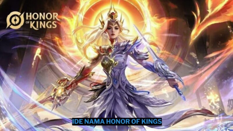 100 Ide Nama Honor of Kings Keren 2024