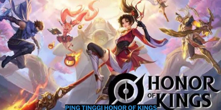 Cara mengatasi ping tinggi di honor of kings (hok)