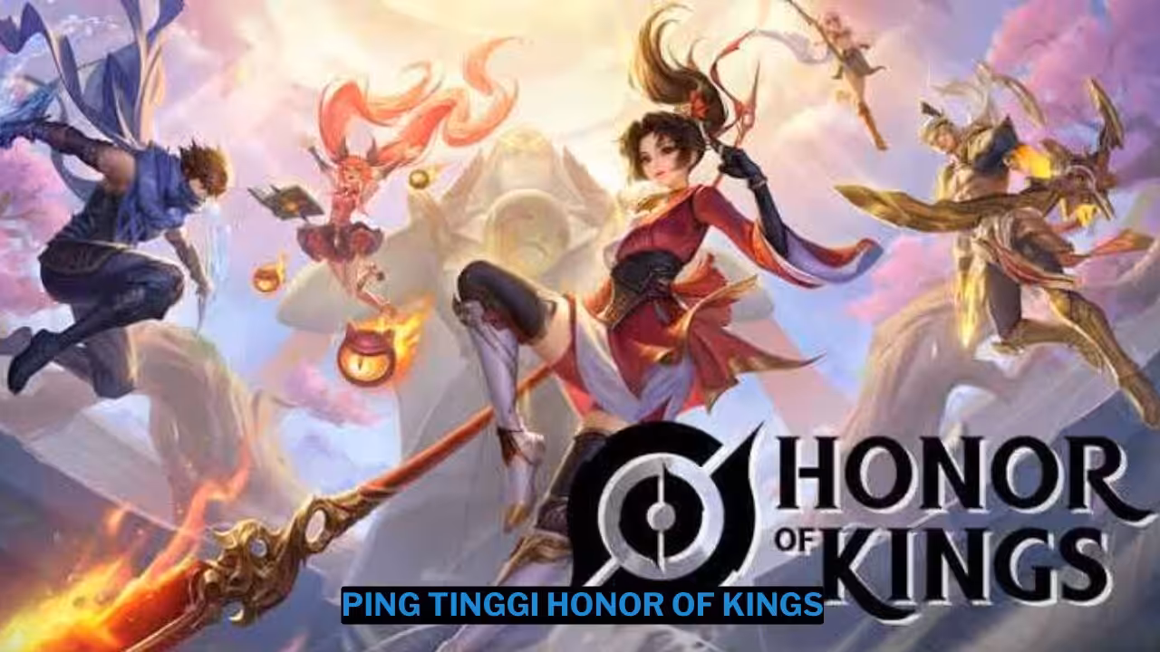 Cara Mengatasi Ping Tinggi di Honor of Kings (HoK)