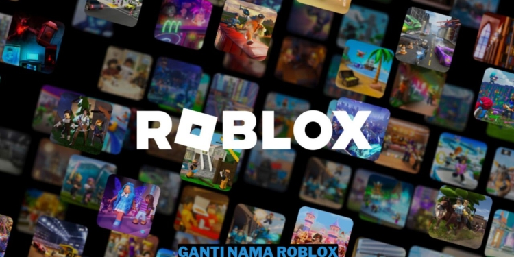 Cara ganti nama di roblox gratis dengan mudah