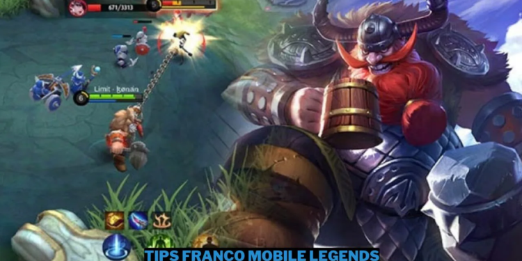 Tips main pakai franco mobile legends