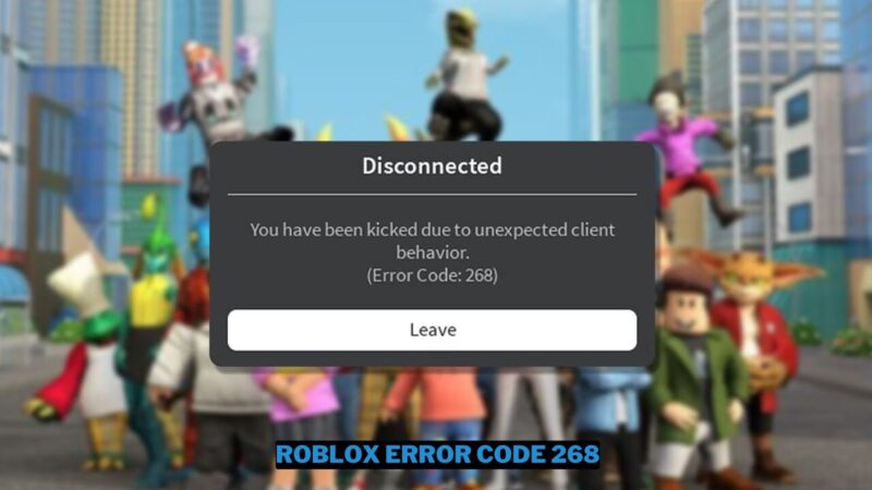 Cara Mengatasi Roblox Error Code 268 dengan Mudah