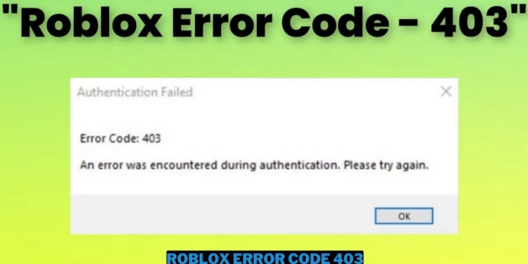 Cara mengatasi roblox error code 403 dengan mudah