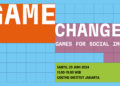 Gamechanger 2024 © goethe institut indonesien