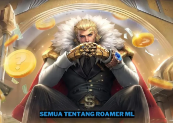 Roamer ml arti, rotasi dan hero terbaik gamedaim