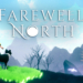 Tanggal rilis farewell north diumumkan