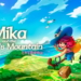 Tanggal rilis mika and the witch's mountain diumumkan