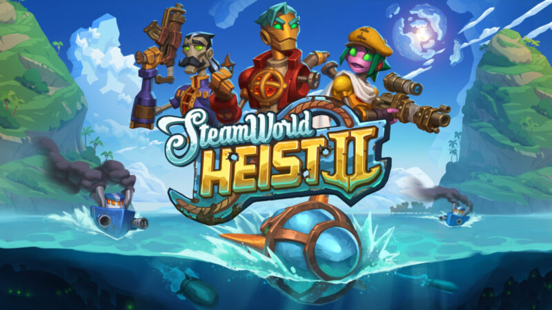 Tanggal Rilis Steamworld Heist Ii Diumumkan