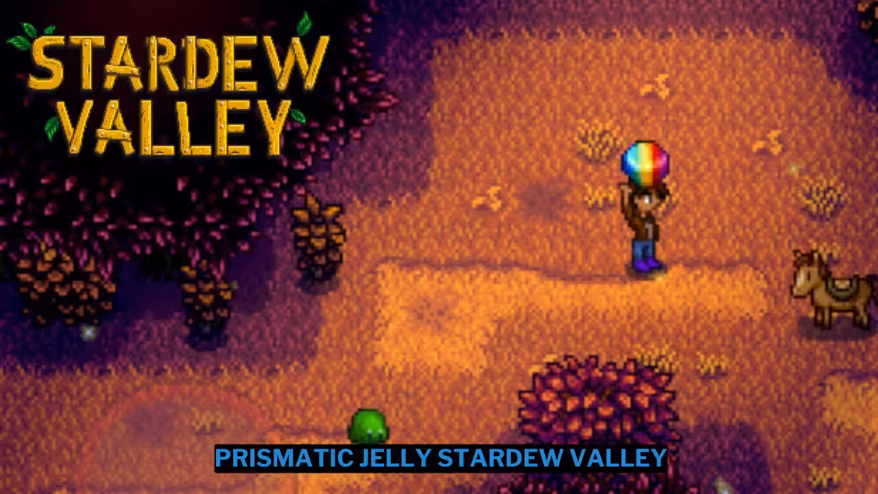 Cara Mendapatkan Prismatic Jelly Stardew Valley