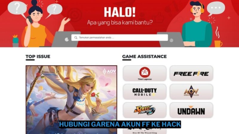 Cara Hubungi Garena Mengatasi Akun FF Ke Hack dan Suspend