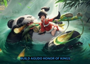 Inilah build agudo honor of kings terbaik