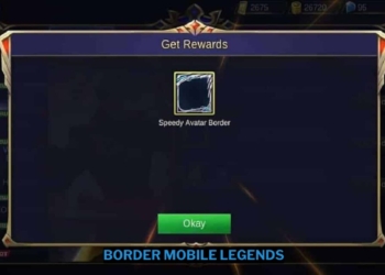 Border mobile legends: jenis dan cara mendapatkannya