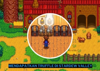 Cara mendapatkan truffle di stardew valley