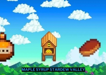 Cara mendapatkan maple syrup di stardew valley