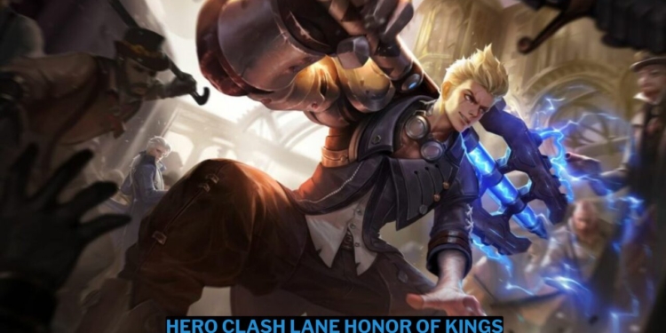 7 hero clash lane honor of kings terbaik