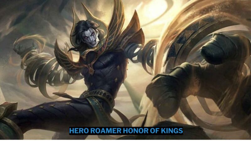 7 Hero Roamer Honor of Kings Terbaik