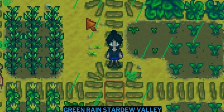 Green rain stardew valley