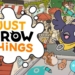 Tanggal rilis just crow things diumumkan