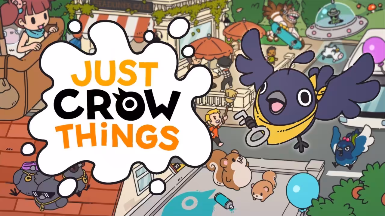 Tanggal Rilis Just Crow Things Diumumkan