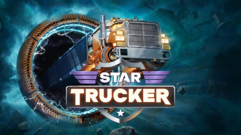 Tanggal Rilis Star Trucker Diumumkan