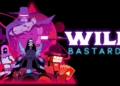 Tanggal rilis wild bastards diumumkan