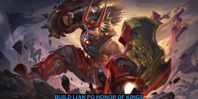 Build lian po honor of kings terbaik